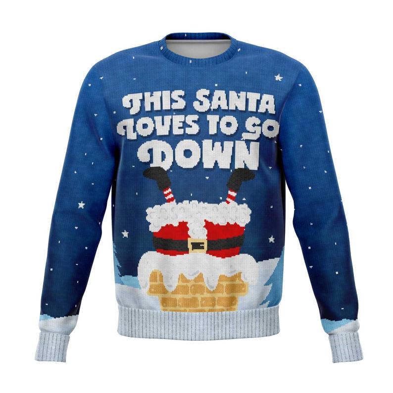 W Santa Goes Down, Ugly Christmas, Sweater Jumper, Loves To Go Down, Naughty Cheeky Rude, Holiday Festive, Christmas Party, Pullover Shirt