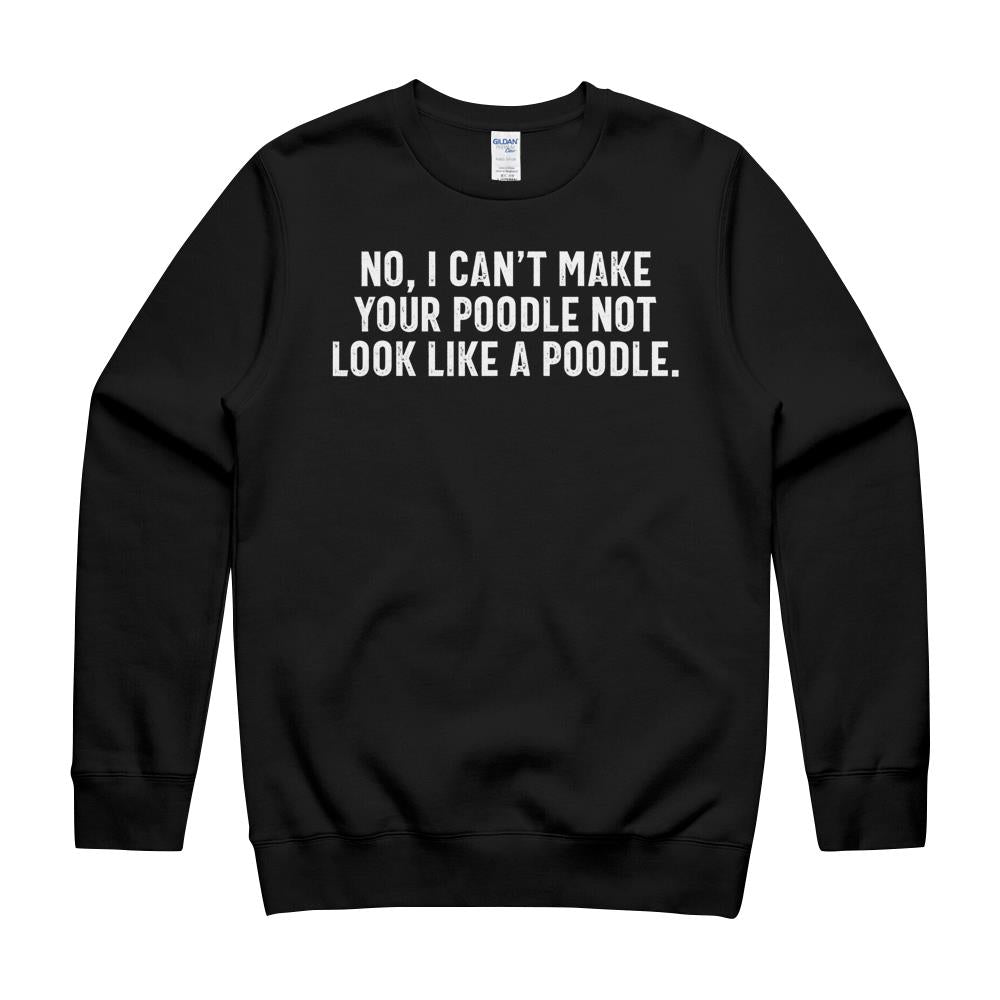 Dog Groomer Funny Poodle Pet Grooming Puppy Care Gift T-Shirt Crewneck Sweatshirt