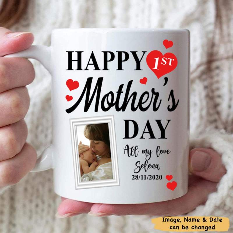 Personalized Custom Happy 1St Mother’S Gift Mug