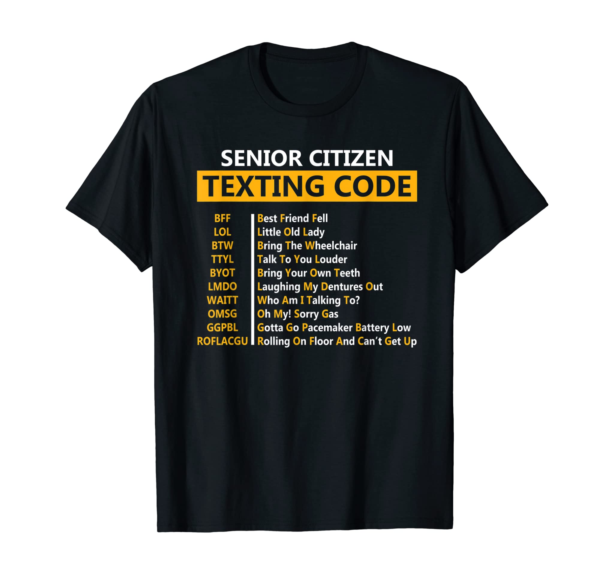 Funny Senior Citizen’s Texting Code Design Gift for Grandpa T-Shirt