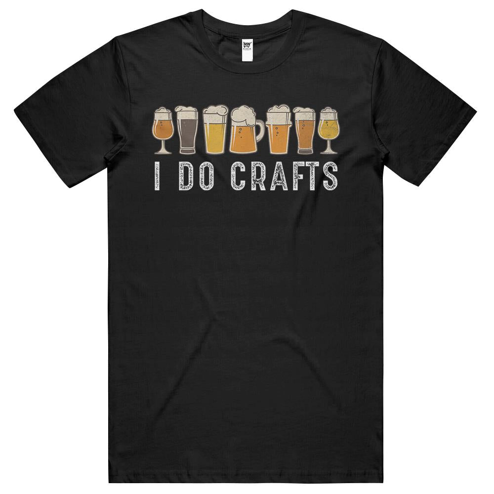 Craft Beer Vintage T Shirt I Do Crafts Home Brew Art T Shirts