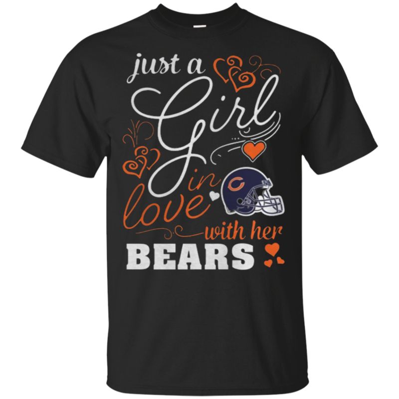 Just A Girl In Love With Her Chicago Bears Shirts