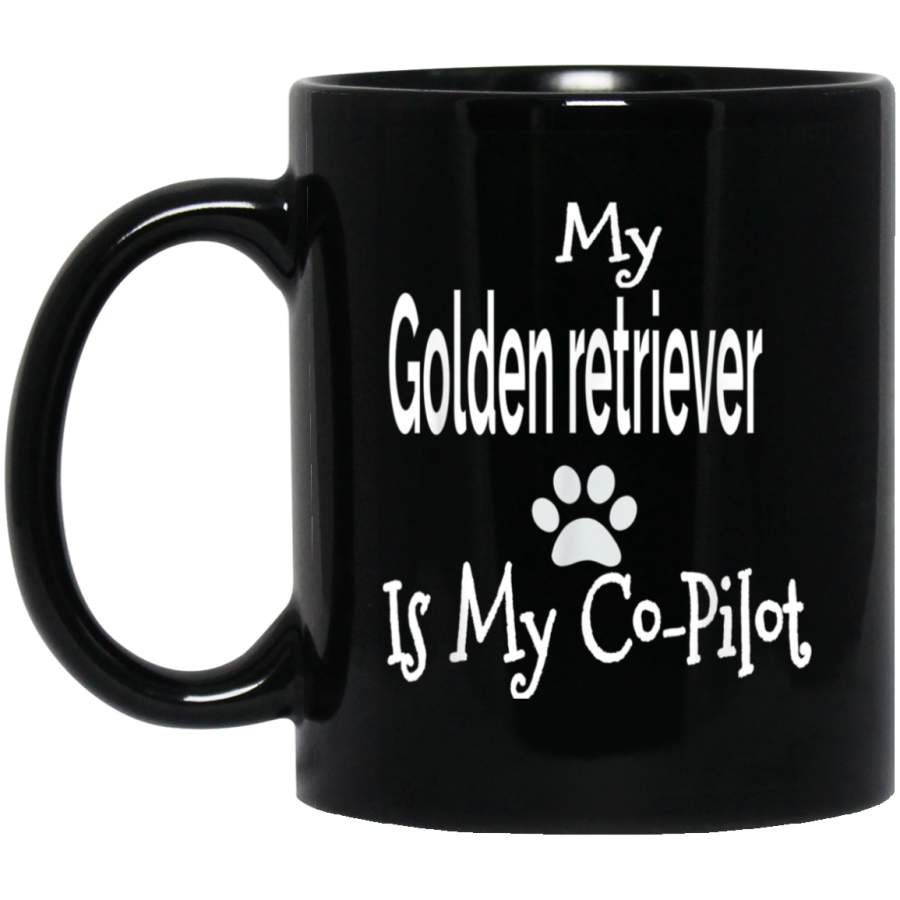 My Golden Retriever is My Co Pilot Dog Puppy Canine Gift Mug