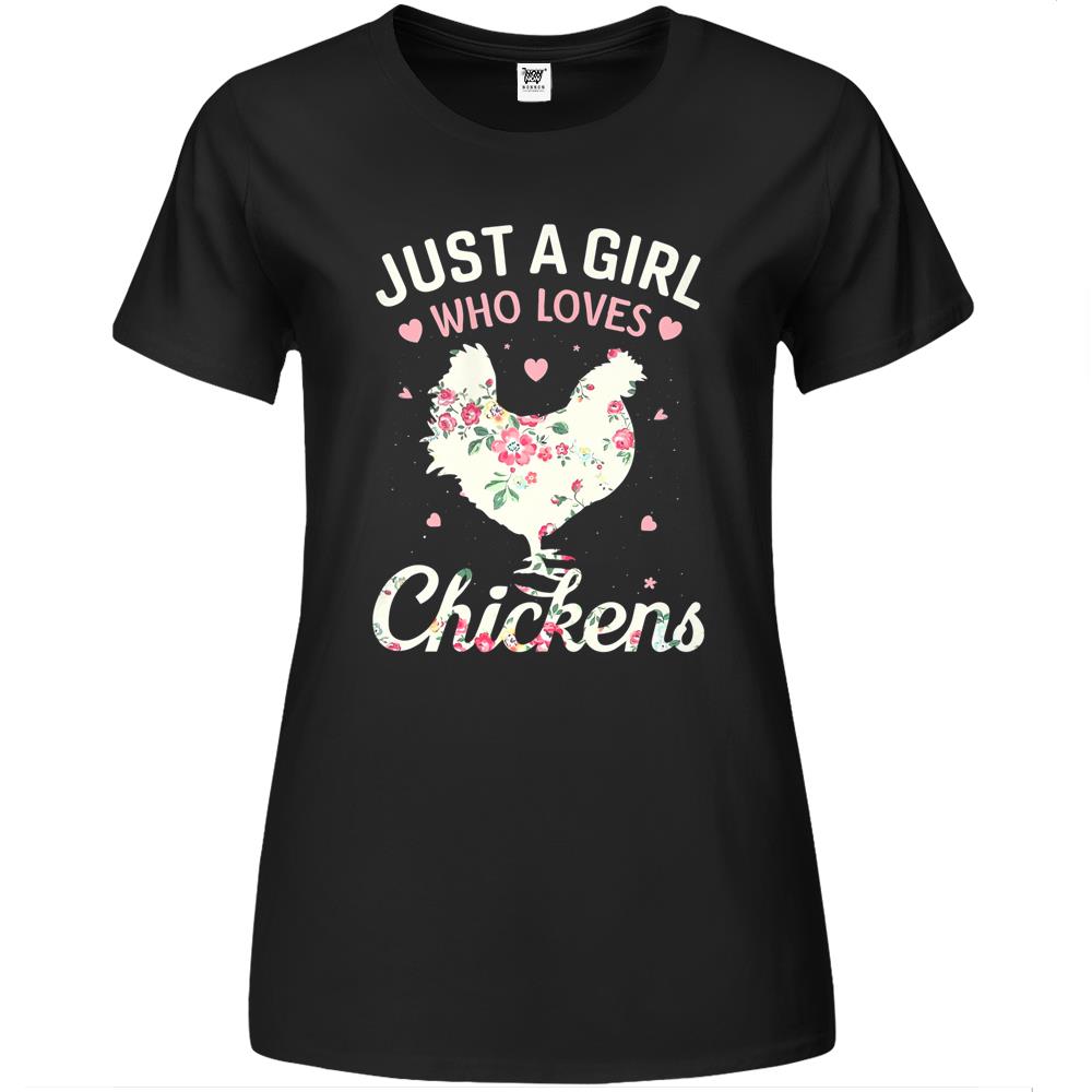 Womens Just A Girl Who Loves Chickens Premium Womens Tshirts