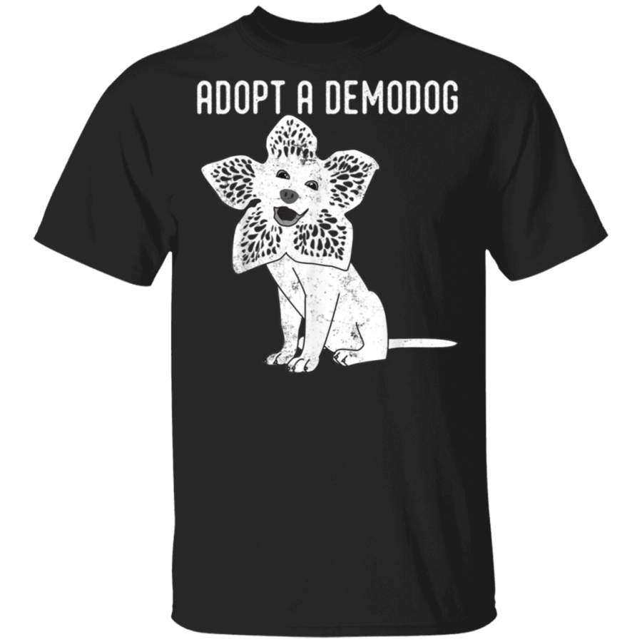 Adopt A Demodog Funny Dog Lovers Gift For Men Women Kids T-Shirt