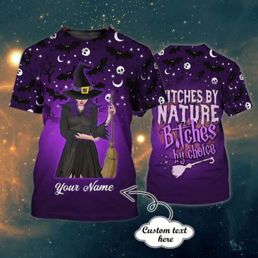 Custom Halloween Witches By Nature Bitches By Choice Personalized Name 3D All Over Printed T-Shirt For Men And Women, Happy Halloween Day