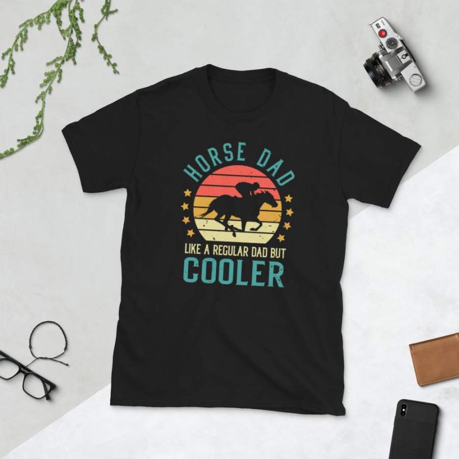 Horse Racing Dad Like A Normal Dad But Cooler T-Shirt Vintage Jockey Shirt Horseback Riding Horse Rider Graphic Shirt S-3XL Unisex Tee