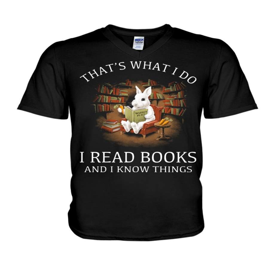 Rabbit That’s What I Do I Read Books And Knows Things Guys V-Neck