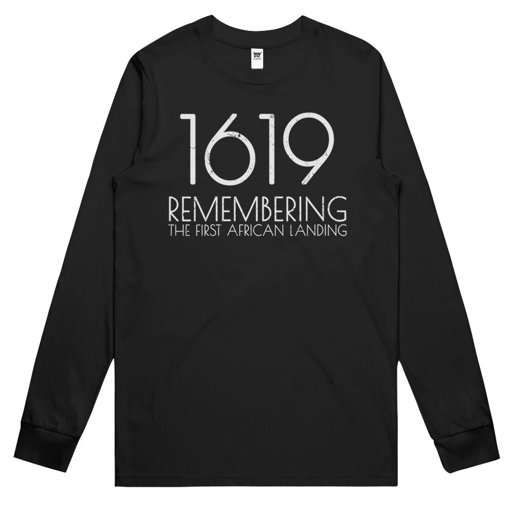 Womens Remembering The First African Landing – Project 1619 Long Sleeve T Shirts