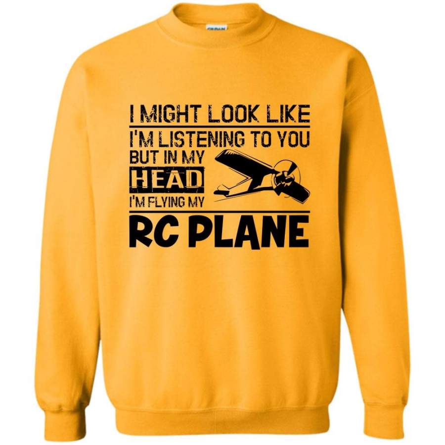 Coolest Pilot T Shirt, I Might Look Like I’m Listening To You Sweatshirt
