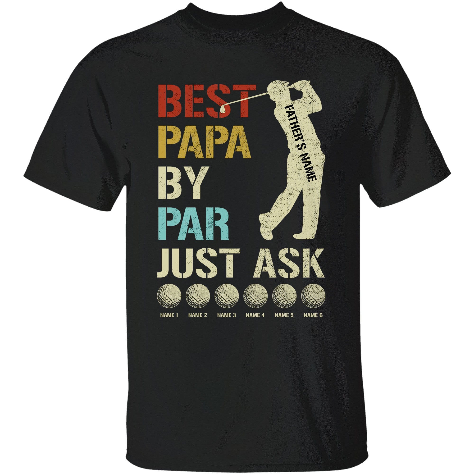 Personalized Best Papa By Par Just Ask Shirt, Custom Name Kid, Golf Shirt For Dad, Father