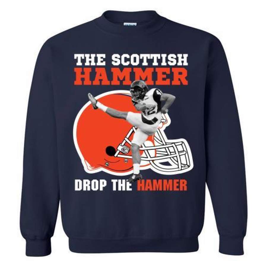 Scottish Hammer Drop The Hammer Cleveland Browns Sweatshirt T-Shirt