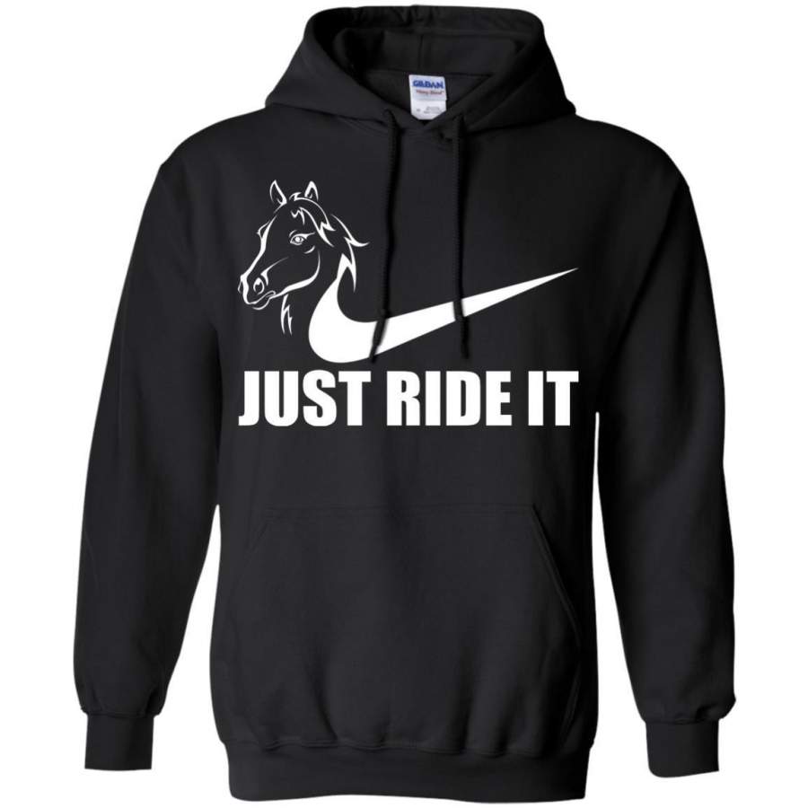 AGR Horse Just Ride It Shirt Hoodie