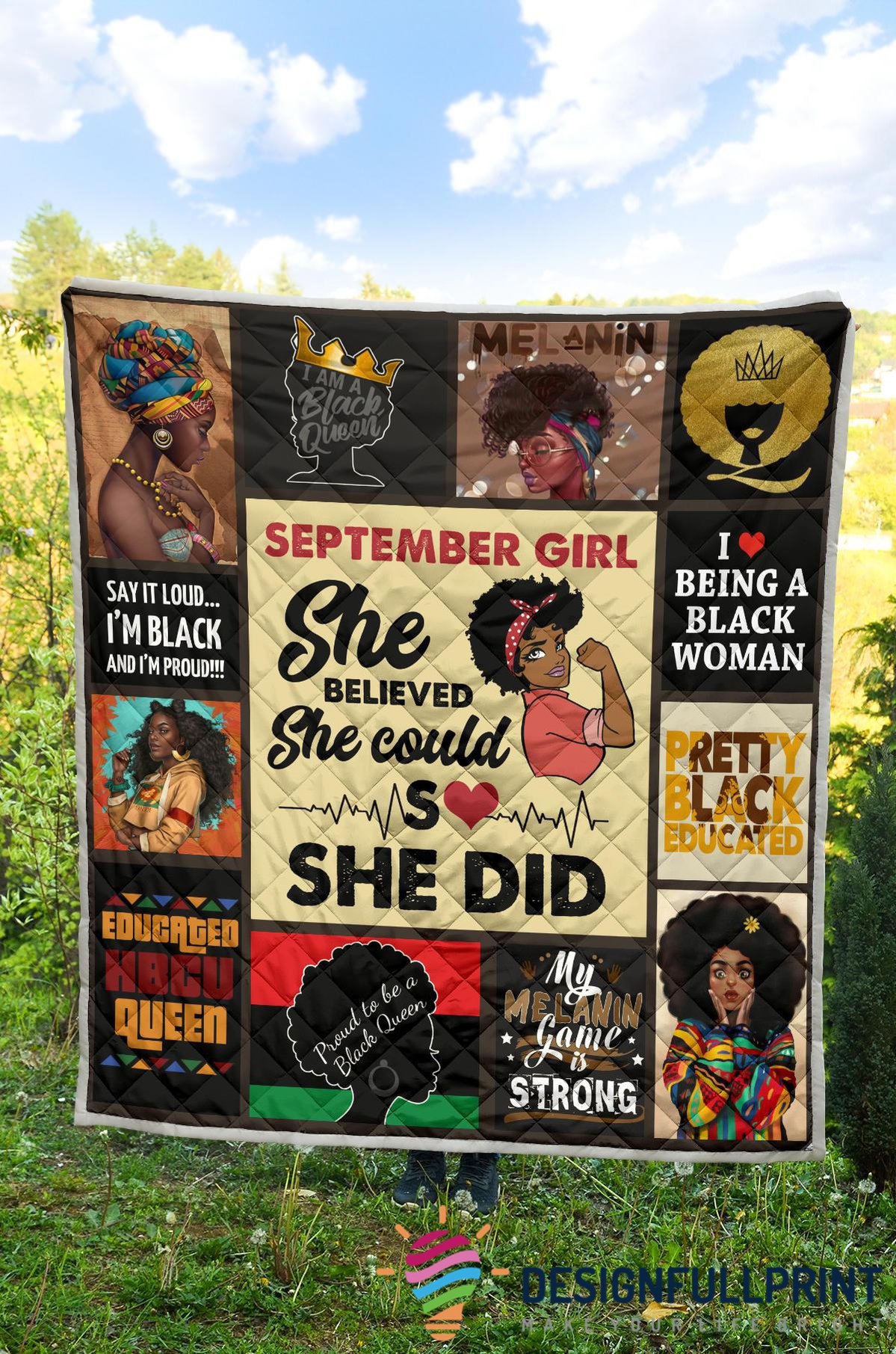 Black American Gift September Girl Melanin Quilt Black And Proud 365