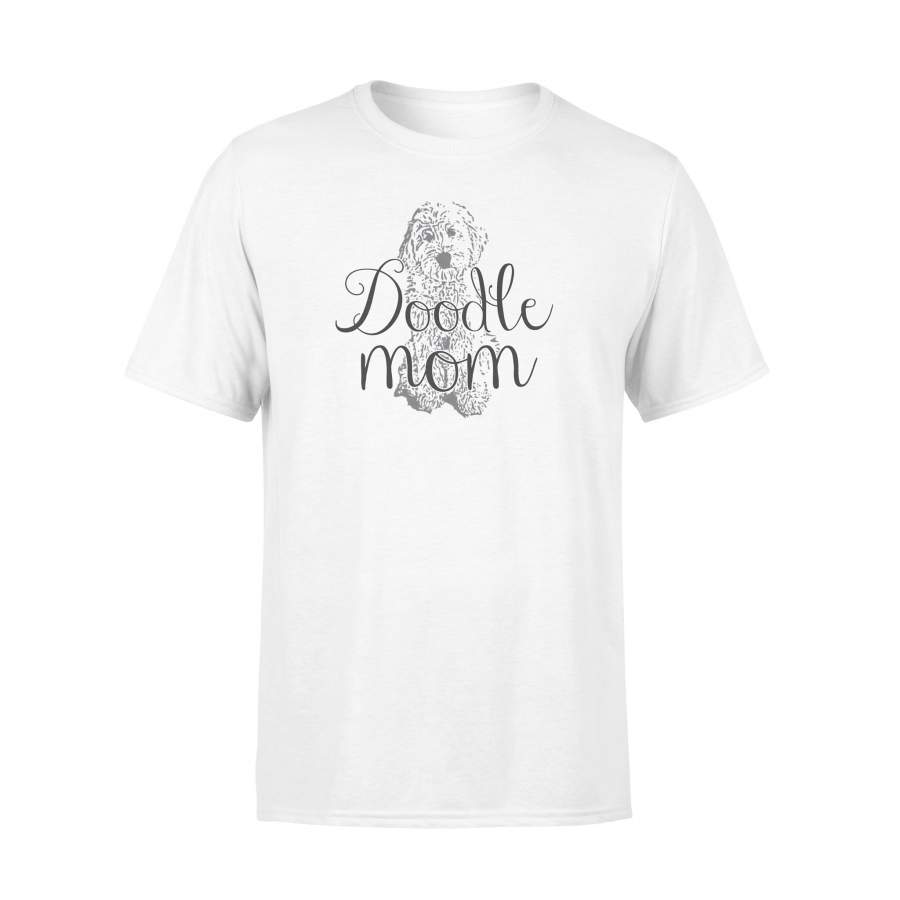 Doodle Mom Dog Puppy Goldendoodle Labradoodle T Shirt