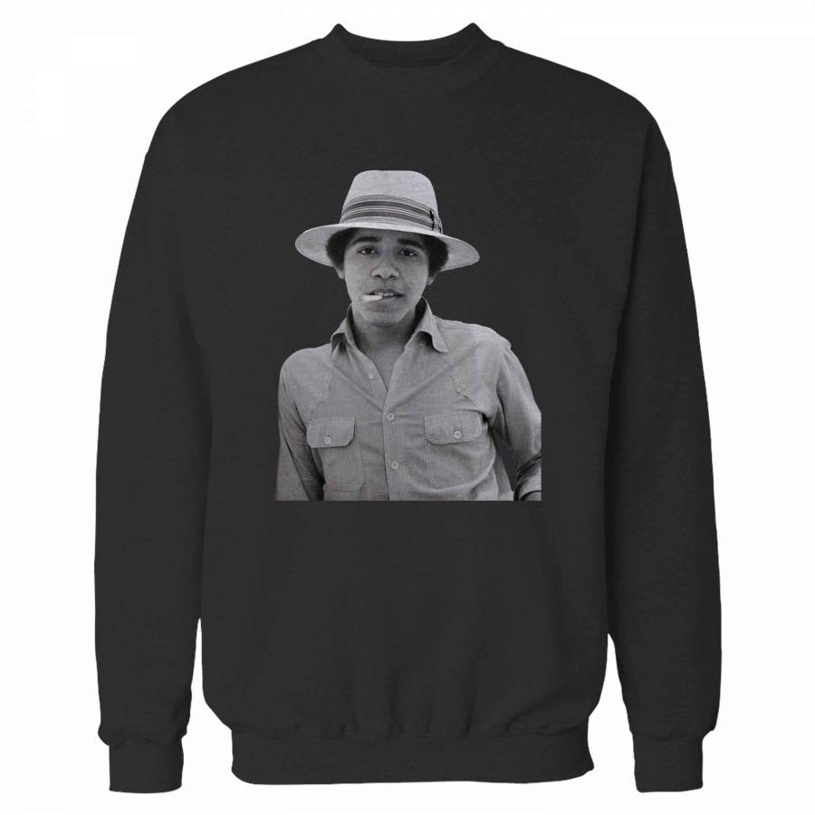 Barack Obama Pose Smoked Sweatshirt