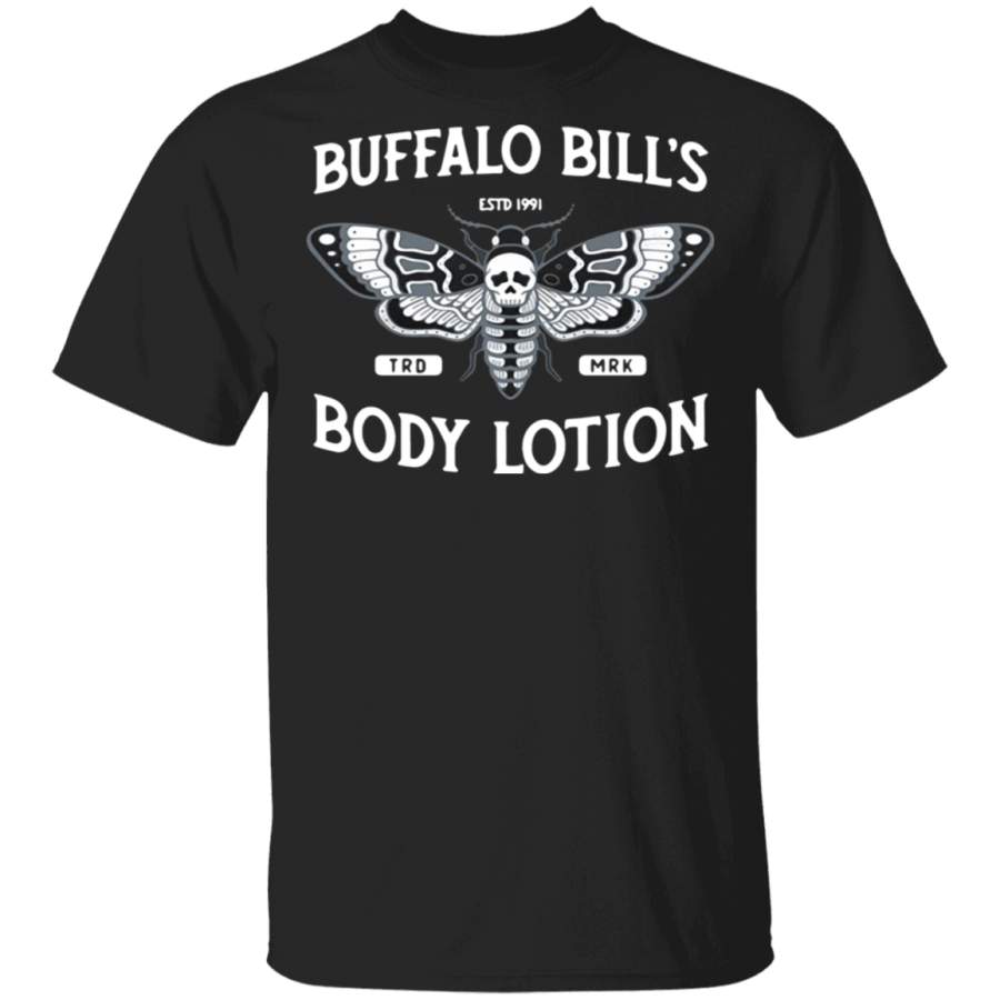 Buffalo bill’s body lotion T Shirt