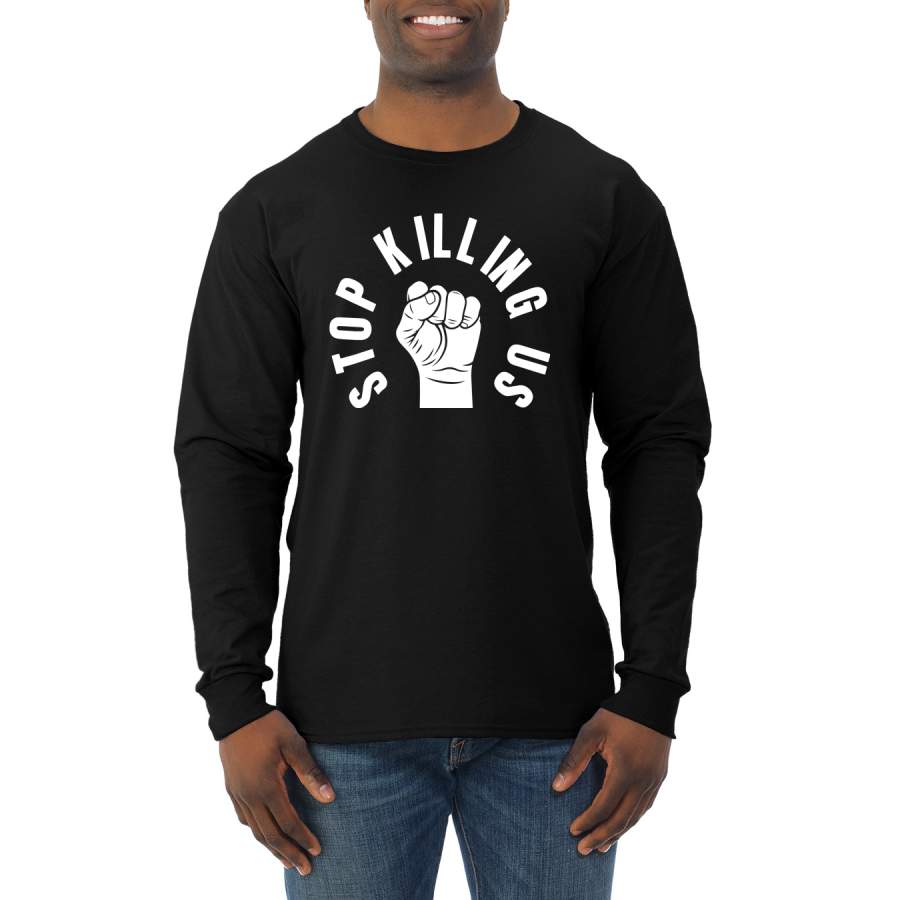 Stop Killing Us Black Lives Matter Black Pride Power Freedom Fist Black Pride Mens Long Sleeve Shirt