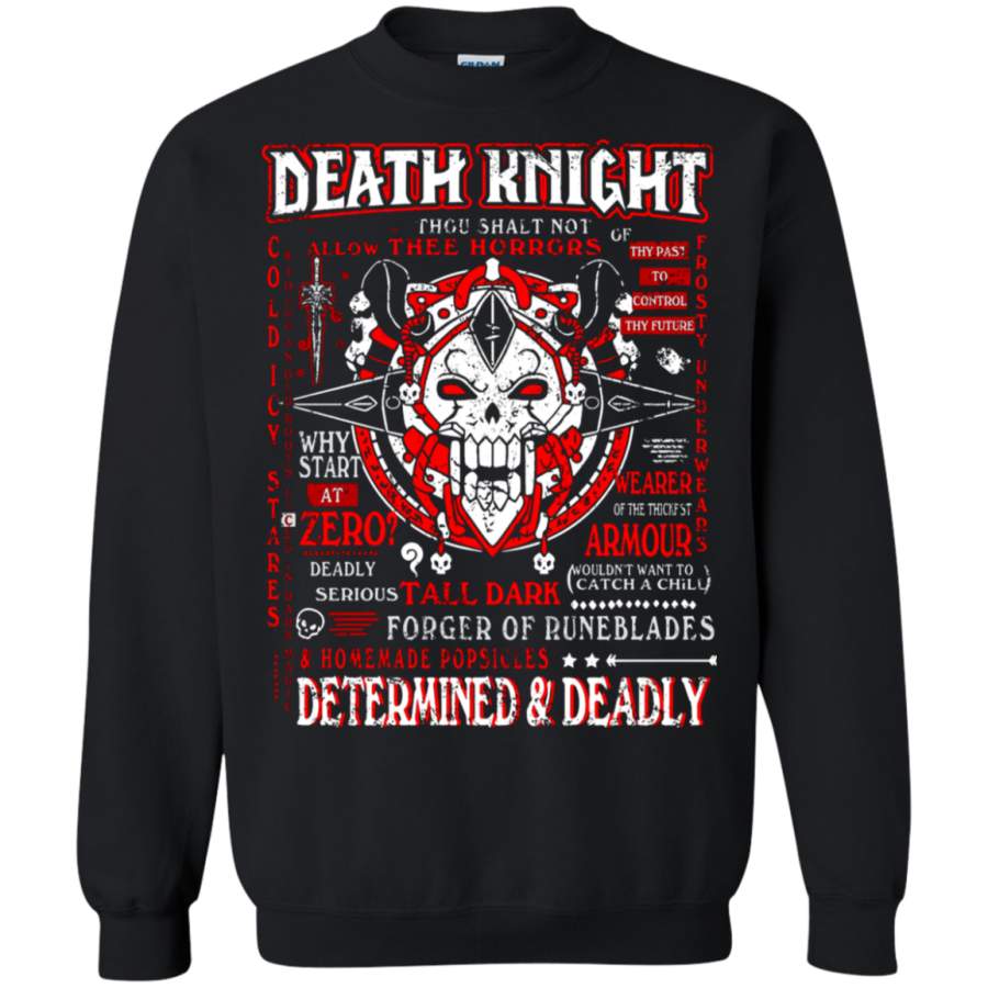 AGR World of Warcraft Death Knight Determined And Deadly Sweatshirt