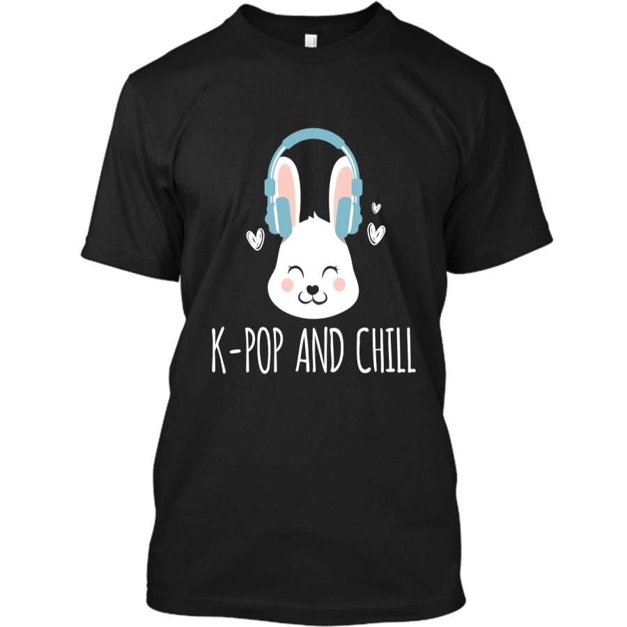 Cute Easter Bunny K-Pop And Chill Premium T-Shirt Custom Ultra Cotton