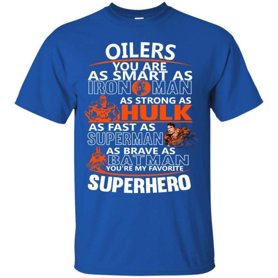 Edmonton Oilers You’re My Favorite Super Hero T Shirts