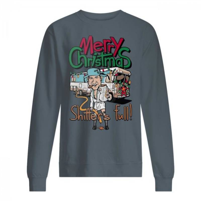 Merry Christmas Shitter’s Full shirt, hoodie, tank top – tml
