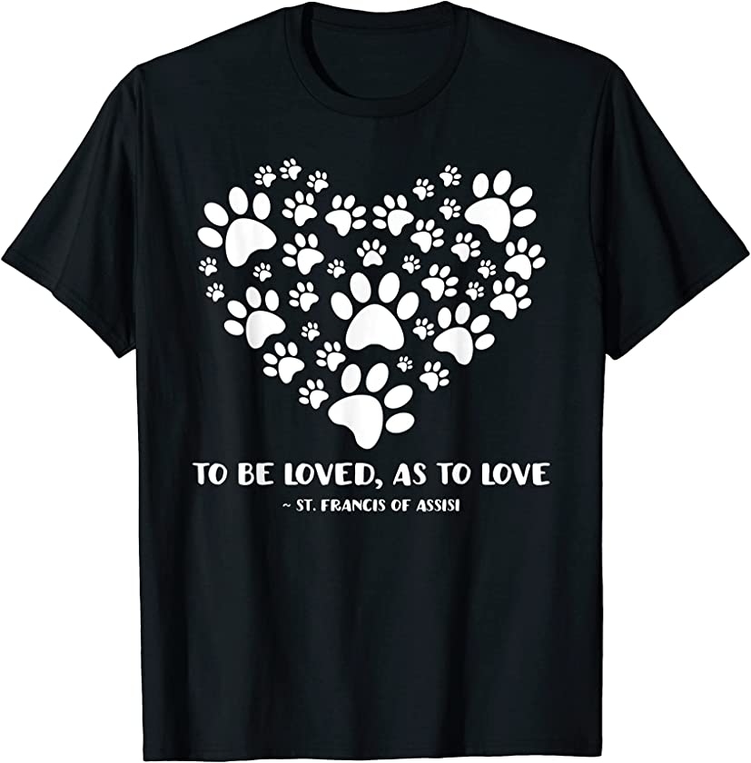 St Francis of Assisi Patron Saint of Animals Dog Owner T-Shirt