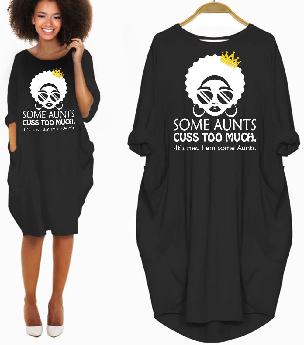 African American Dresses Funny Some Aunts Cuss Too Much I’m Some Aunts Melanin Long Sleeve Women Dress Afrocentric Apparel For Her Black History Gift