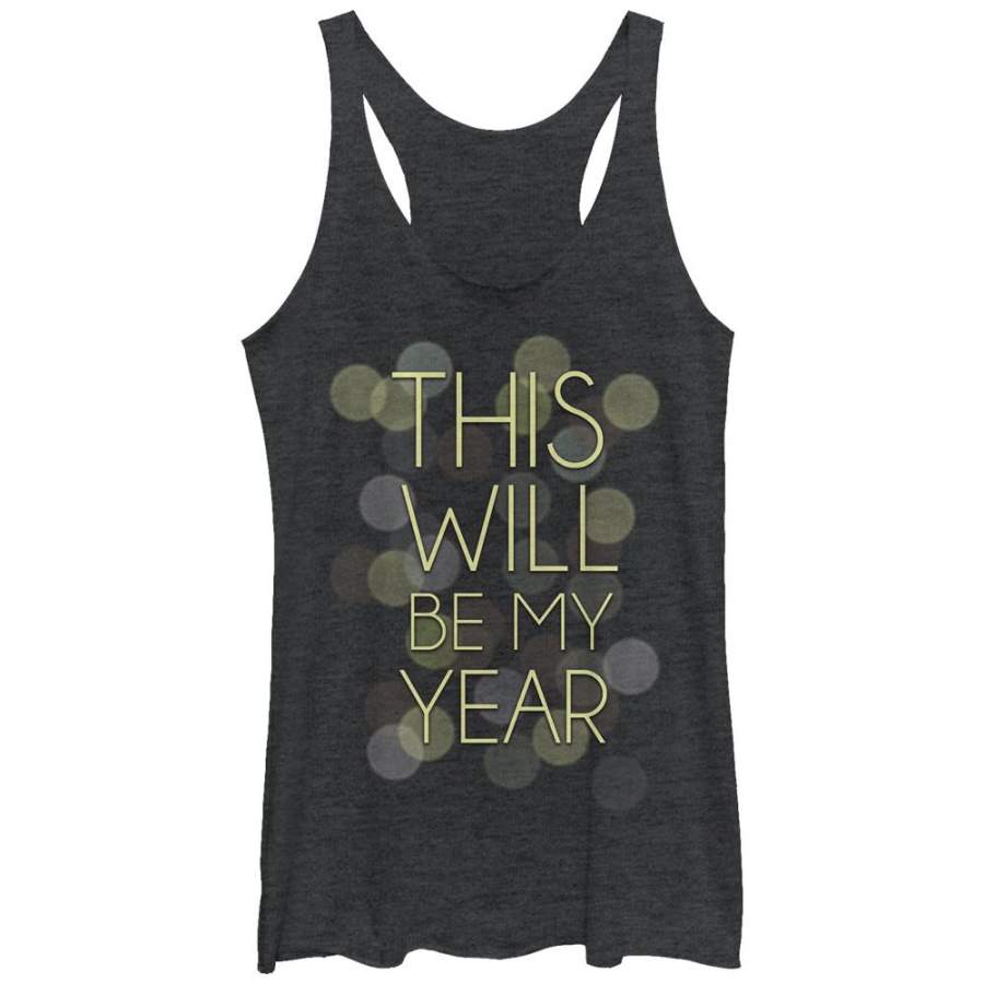 CHIN UP Women’s This Will Be My Year  Racerback Tank Black Heather