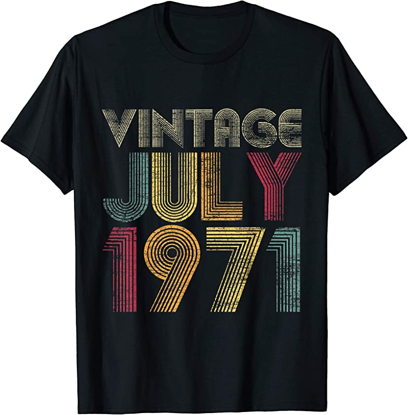 50th Birthday Gifts Year Old – Vintage Birthday July 1971 T-Shirt