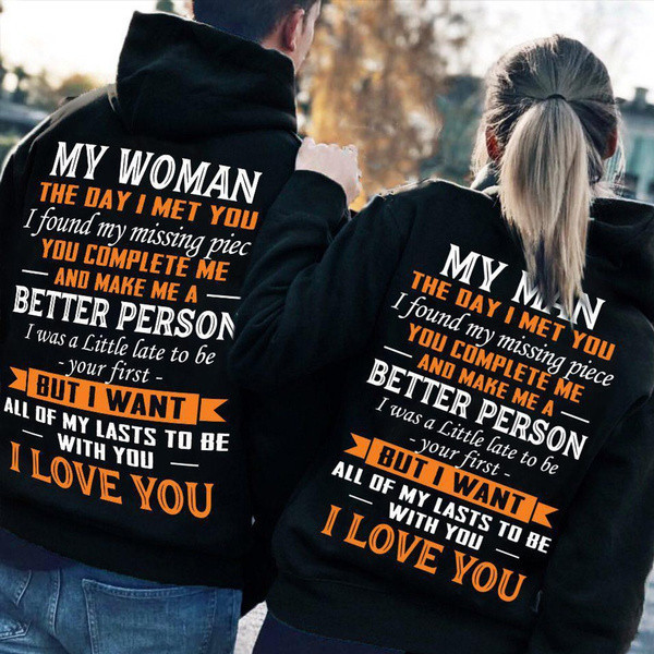 My Man/ My Woman The Day I Met You Couple Classic Hoodie #Dh