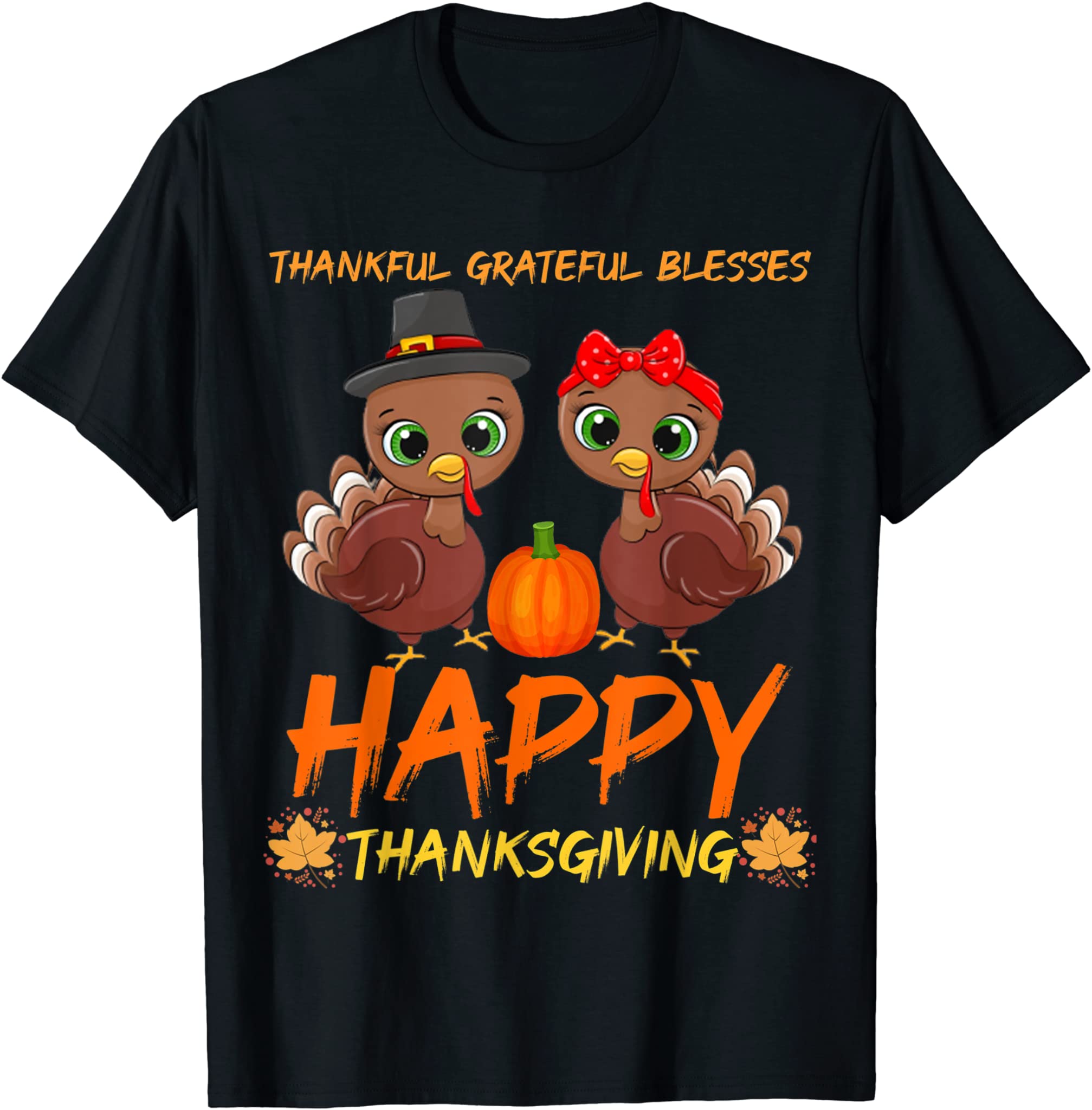 Thankful Grateful Blessed Happy Thanksgiving Turkey T-Shirt