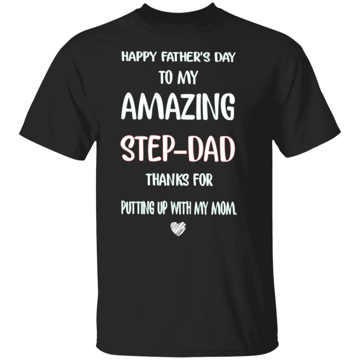 fathers-day-shirt-happy-father-s-day-to-my-amazing-step-dad-quotes