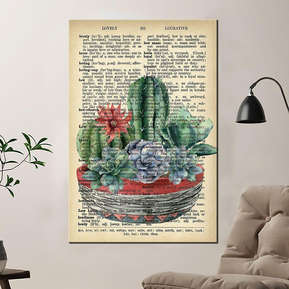 Cactus With Lovely Lucrative Dictionary Poster – Cacti In A Pot Canvas Home Décor Gift For Men Women Friend Teachers – Gigo Smart