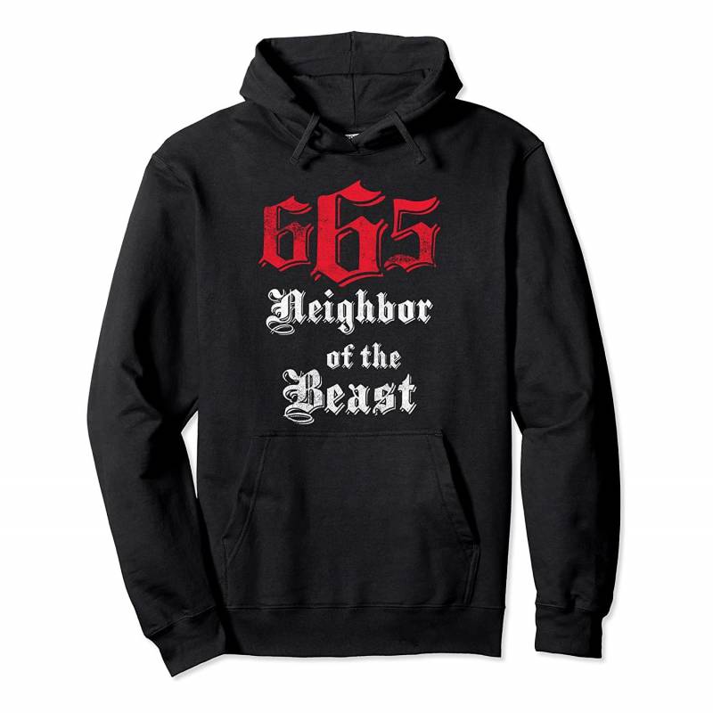 665 The Neighbor of The Beast Hoodie