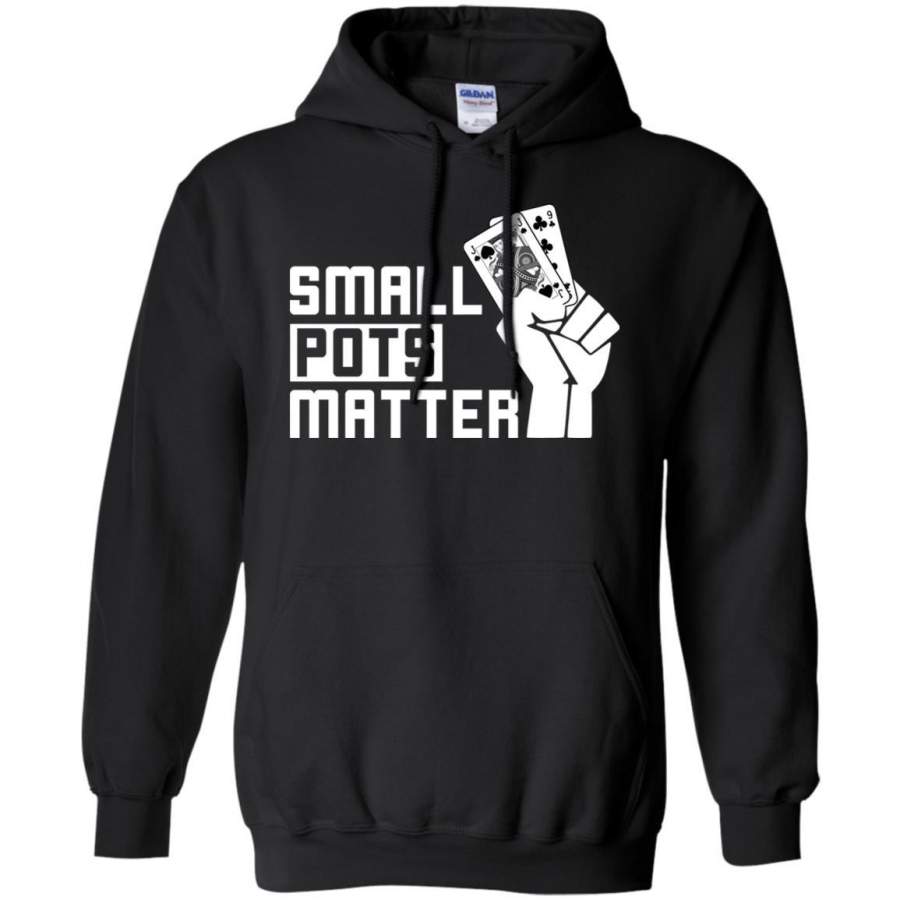 Small Pots Matter Hoodie EmprintsTOP