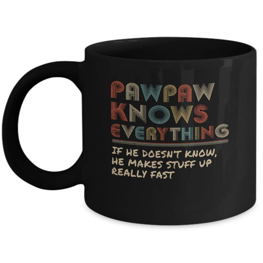 PawPaw Know Everything Vintage PawPaw Father’s Day Gift Mug