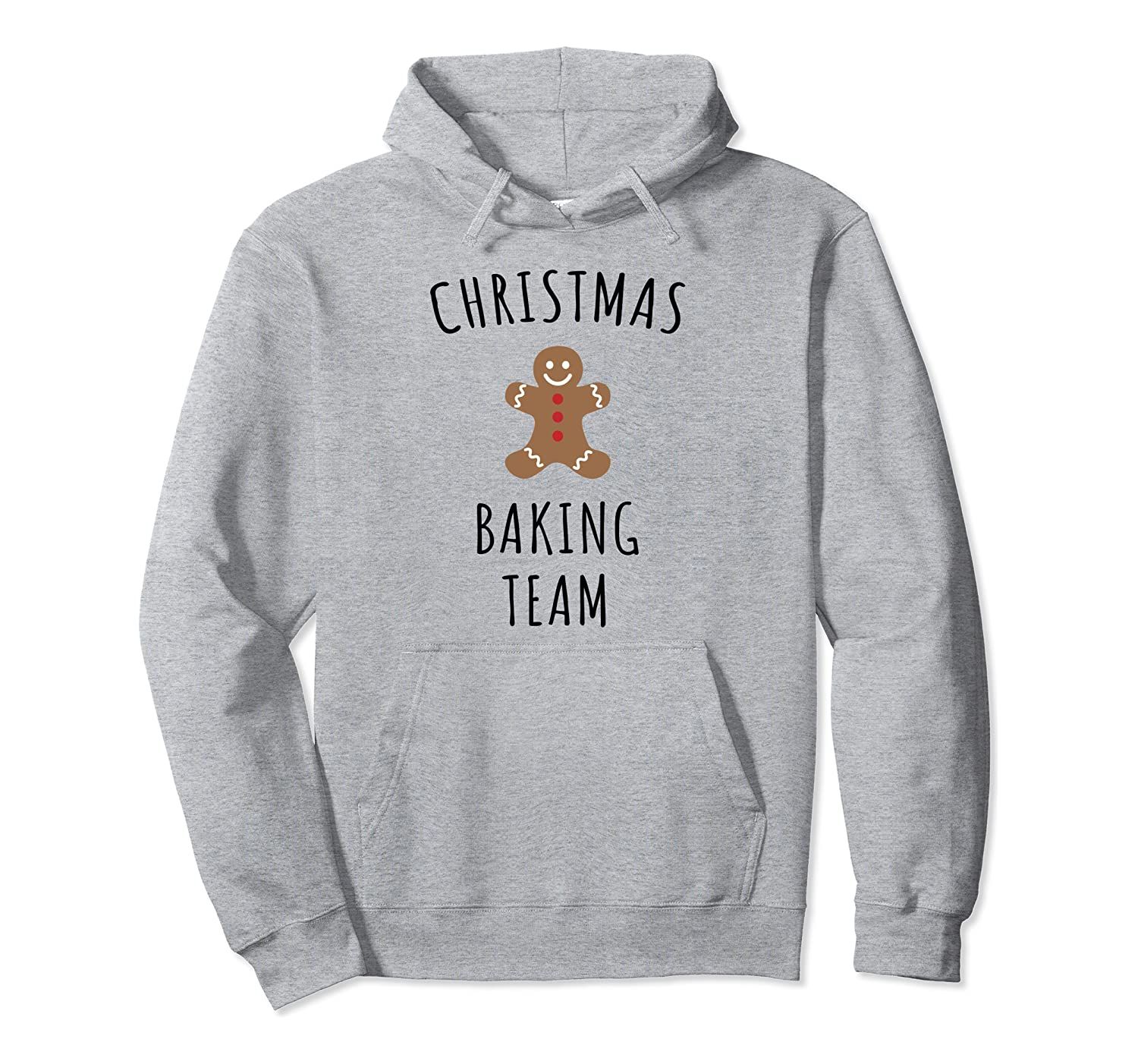 Christmas Baking Team - Family Pullover Hoodie, T-Shirt, Sweatshirt, Tank Top, Racerback, Dolman