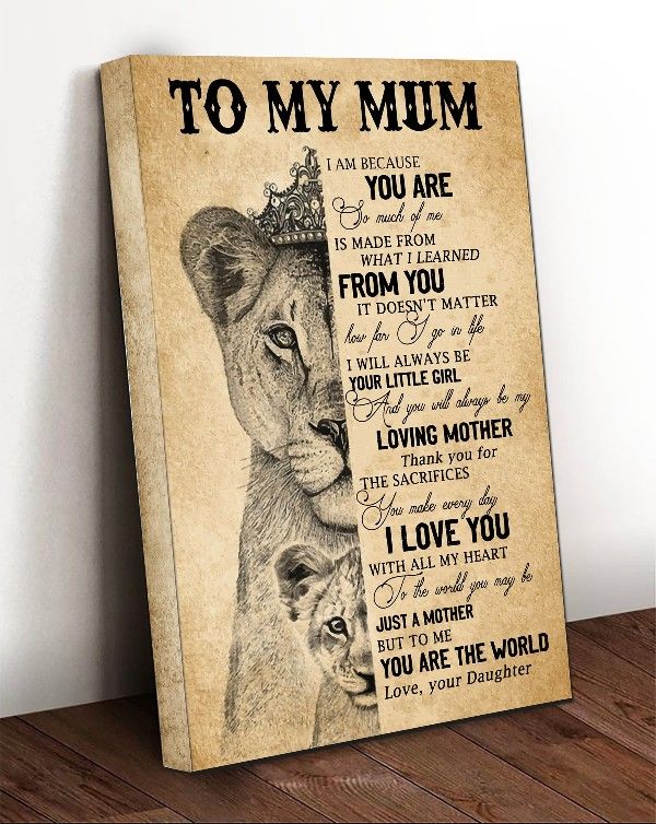 Tiger Queen To My Mum Loving Mother Thank You For The Sacrifices I Love You With All My Heart Home Living Room Wall Decor Vertical Poster Canvas Y97