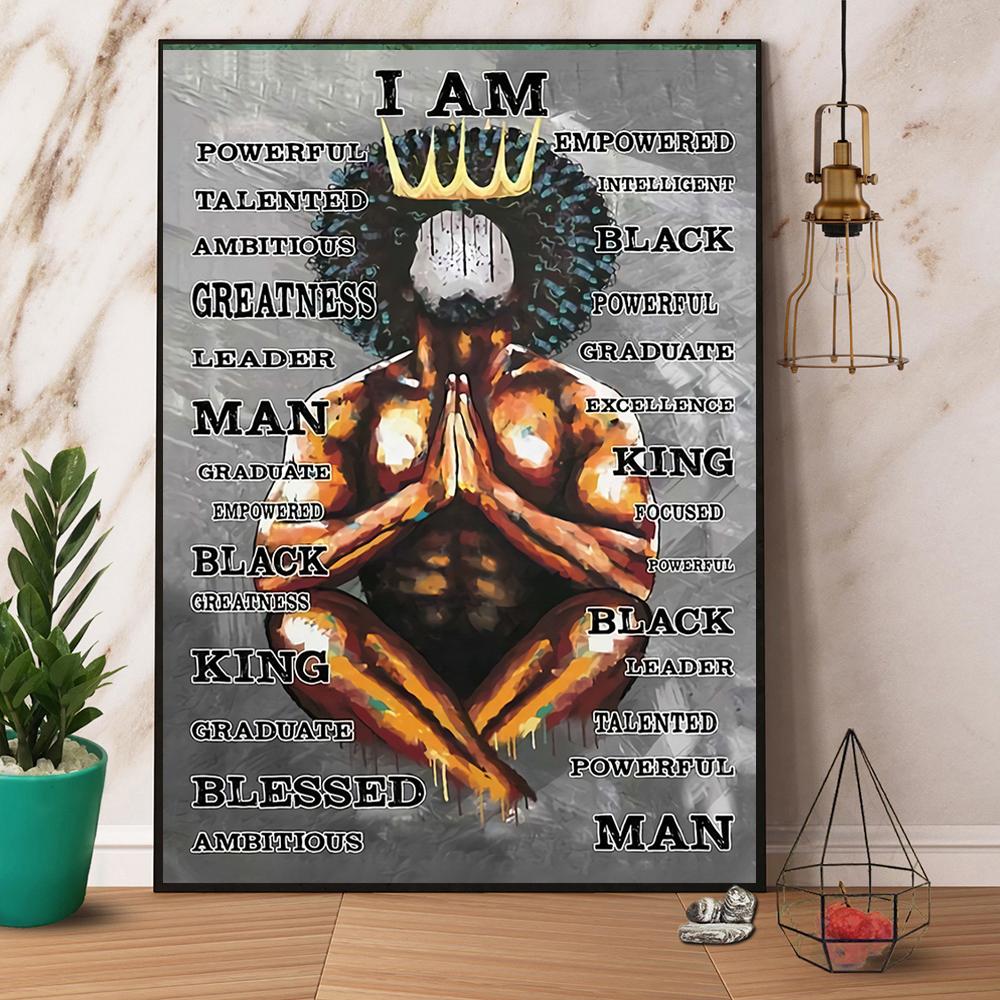 Black King I Am Man Blessed Powerful Paper Canvas Prints Poster Wall Art