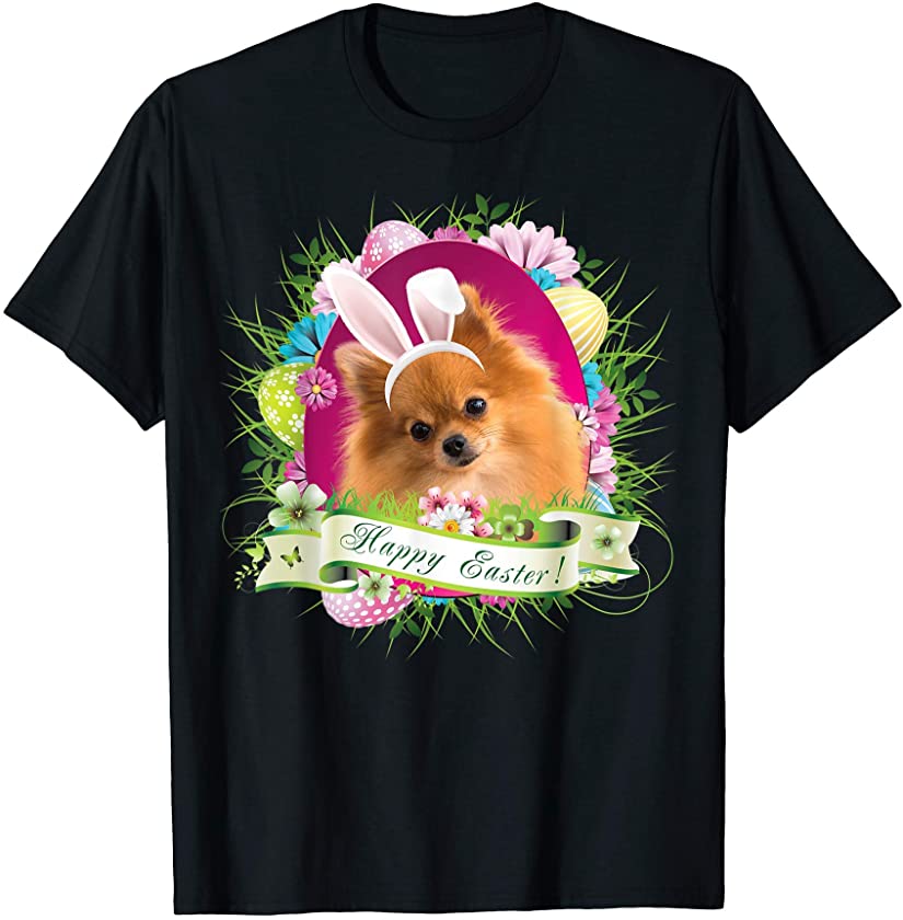 Bunny Pomeranian Dog Happy Easter Day Lover Egg Hunt Lovely T-Shirt