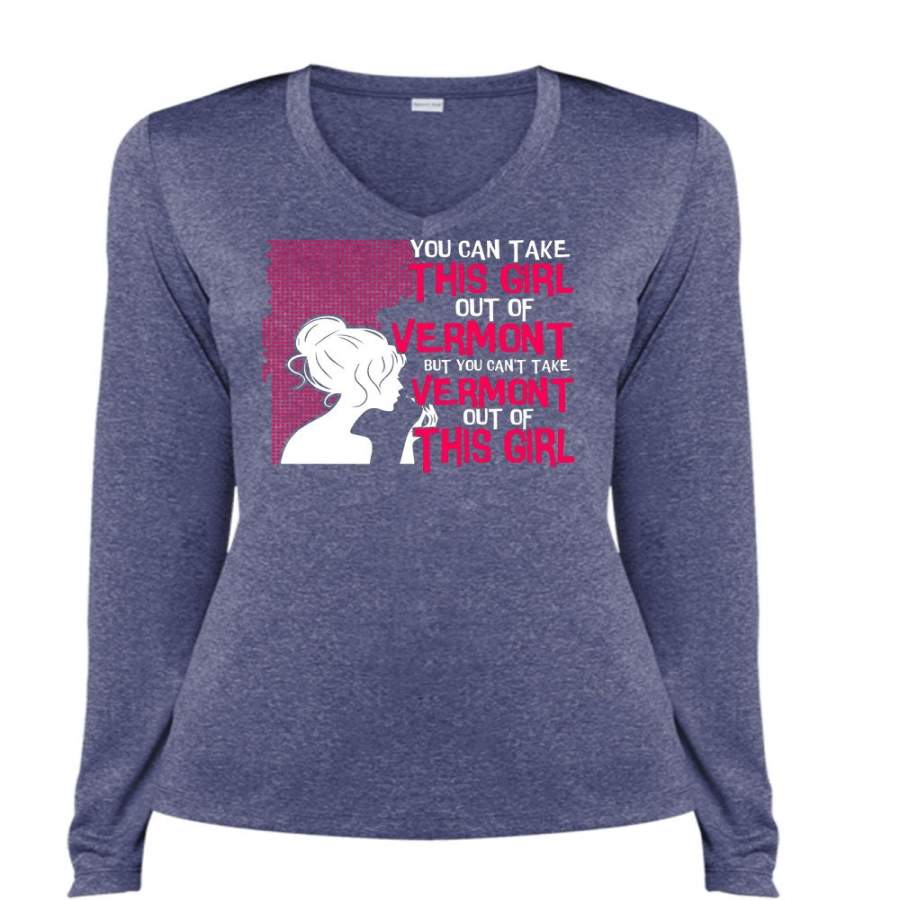 You Can Take This Girl Out Of Vermont T Shirt, Being A Girlfriend T Shirt, Cool Shirt (Ladies LS Heather V-Neck)