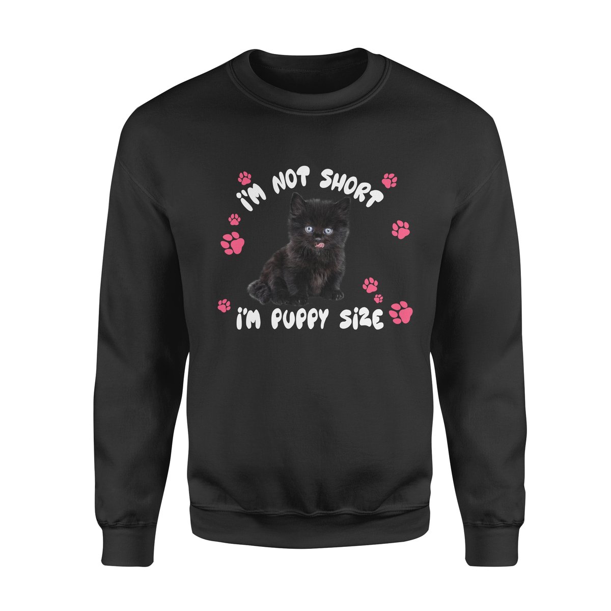 Puppy Size Black Cat – Standard Crew Neck Sweatshirt – Gift For Cat Lover T-Shirt Hoodie All Color Size S-5Xl