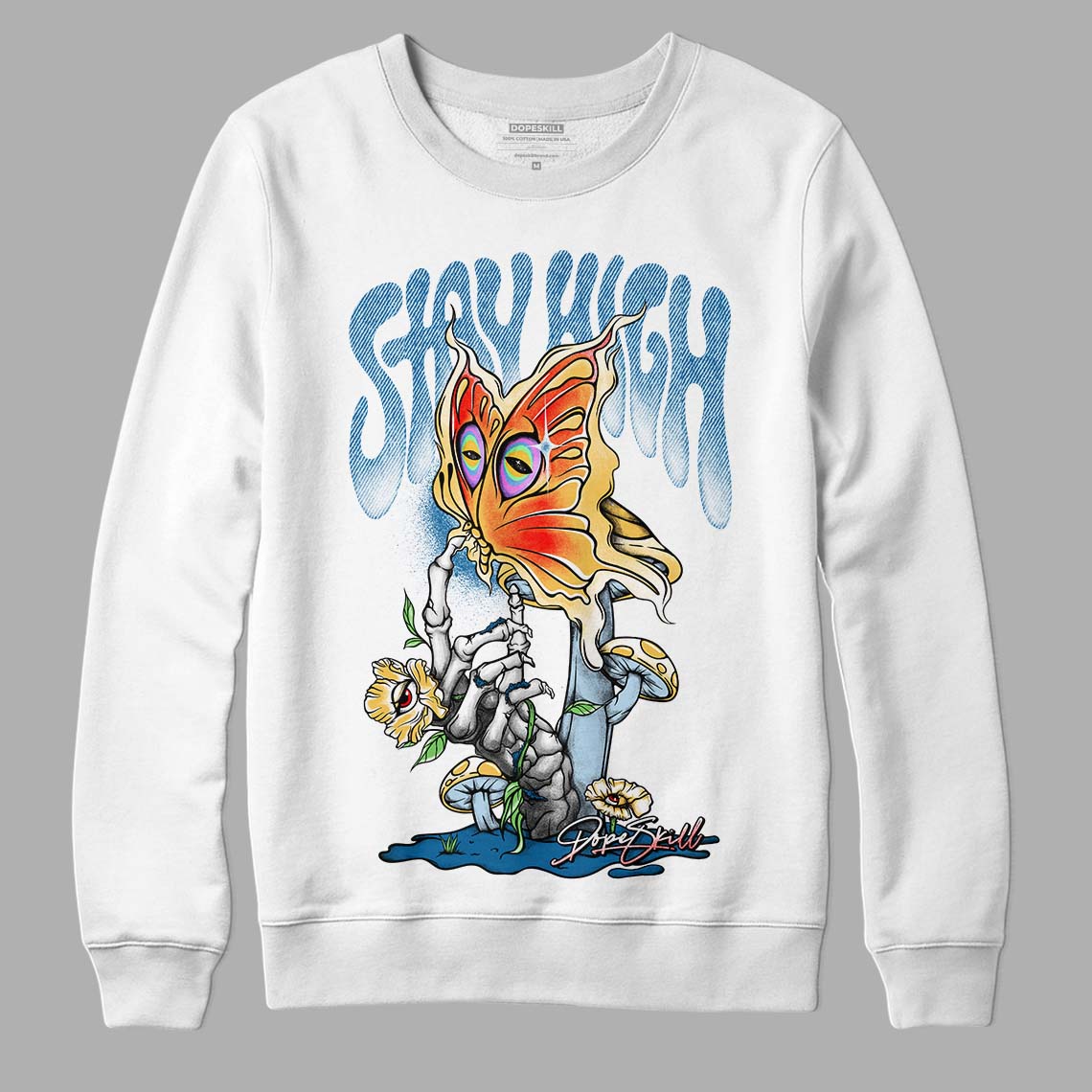Denim 1S Retro High Dopeskill Sweatshirt Stay High Graphic