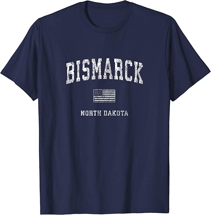 Bismarck North Dakota ND T-Shirt Vintage American Flag Tee