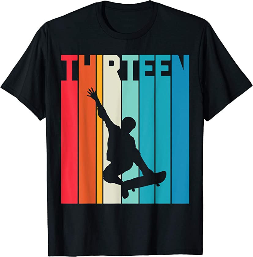 13th Birthday Vintage Gift Boys Kids Skater Skateboard fan T-Shirt