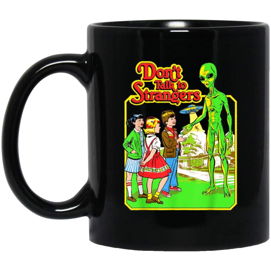 Don’t Talk To Strangers Retro Vintage Alien UFO 11 oz Mug