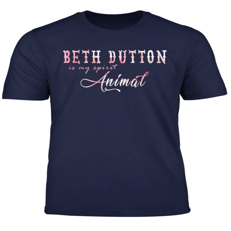 Women Beth Dutton Is My Spirit Animal T Shirt