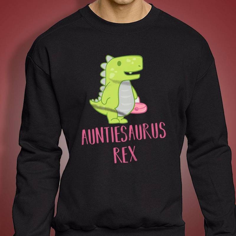 Auntiesaurus Rex Men’S Sweatshirt