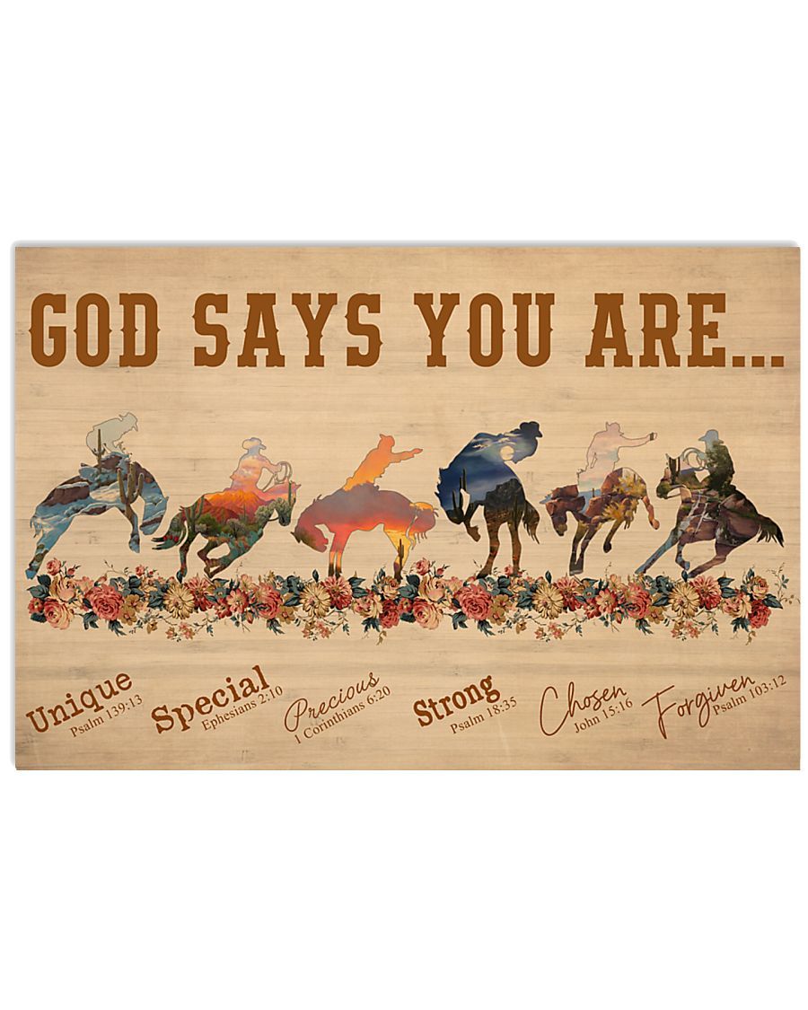 Cowboy rodeo god says you are unique special poster canvas EcoSpringFarm